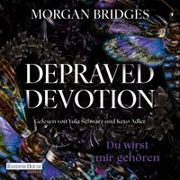 Produktbild: Depraved Devotion - Du wirst mir geh&ouml;ren