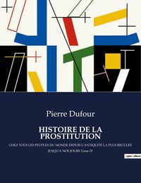 Produktbild: Histoire De La Prostitution