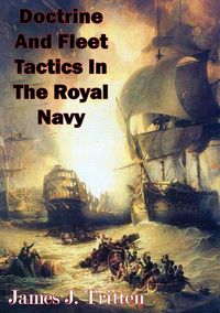 Produktbild: Doctrine And Fleet Tactics In The Royal Navy