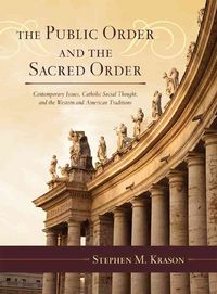 Produktbild: Krason, S: The Public Order and the Sacred Order