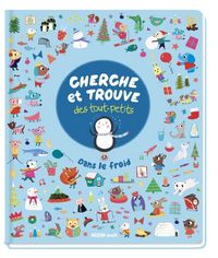 Produktbild: Cherche et trouve des tout-petits : dans le froid