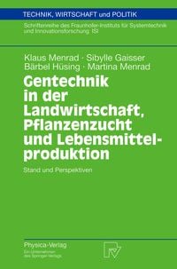 Produktbild: Gentechnik in der Landwirtschaft, Pflanzenzucht und Lebensmittelproduktion