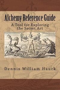 Produktbild: Alchemy Reference Guide: A Tool for Exploring the Secret Art