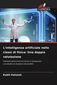 Produktbild: L'intelligenza artificiale nelle classi di fisica: Una doppia valutazione