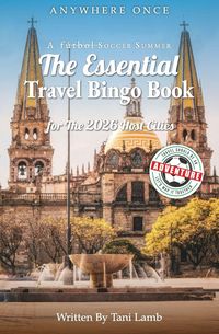 Produktbild: A F&uacute;tbol Soccer Summer-The Essential Travel Bingo Book for The 2026 Host Cities