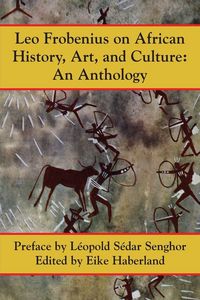 Produktbild: Leo Frobenius on African History, Art and Culture