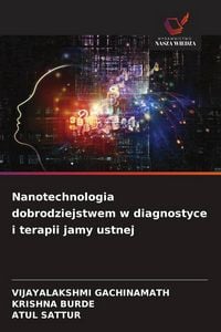 Produktbild: Nanotechnologia dobrodziejstwem w diagnostyce i terapii jamy ustnej