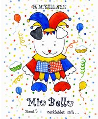 Produktbild: Mio Bello...verkleidet sich