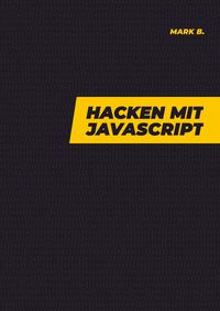 Produktbild: Hacken mit Javascript