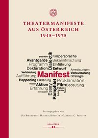 Bild vom Artikel Theatermanifeste aus Österreich 1945–1975 vom Autor Ulf Birbaumer