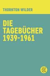 Produktbild: Die Tageb&uuml;cher 1939-1961