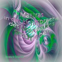 Produktbild: Mantras in der Lichtsprache des Universums geschrieben
