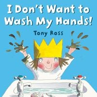 Produktbild: I Don't Want to Wash My Hands!