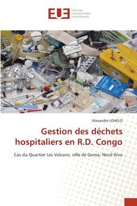 Produktbild: Gestion des d&eacute;chets hospitaliers en R.D. Congo