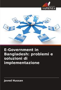 Produktbild: E-Government in Bangladesh: problemi e soluzioni di implementazione