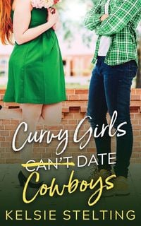 Produktbild: Curvy Girls Can't Date Cowboys