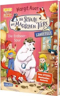 Produktbild Die Schule der magischen Tiere ermittelt 8: Die Erdbeer-Spur