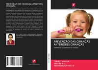 Produktbild: Preven&ccedil;&atilde;o das Crian&ccedil;as Anteriores Crian&ccedil;as