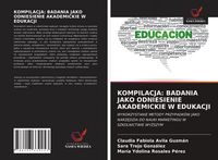 Produktbild: Kompilacja: Badania Jako Odniesienie Akademickie W Edukacji