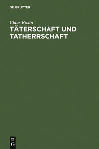 Produktbild: T&auml;terschaft und Tatherrschaft