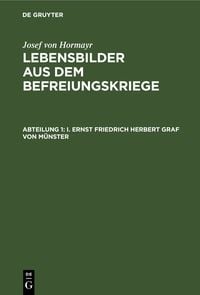 Produktbild: I. Ernst Friedrich Herbert Graf von M&uuml;nster
