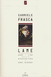 Produktbild: Lame. Rame + lime seguite da Quarantena e Versi rispersi