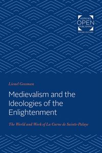 Produktbild: Medievalism and the Ideologies of the Enlightenment