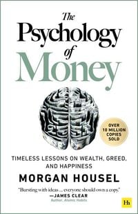 Produktbild: The Psychology of Money: Timeless Lessons on Wealth, Greed, and Happiness
