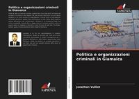 Produktbild: Politica e organizzazioni criminali in Giamaica
