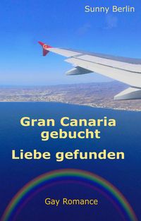 Produktbild: Gran Canaria gebucht - Liebe gefunden