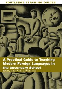 Produktbild: A Practial Guide to Teaching Modern Foreign Languages in the Secondary School