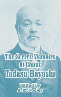 Produktbild: Secret Memoirs of Count Tadasu Hayashi, The