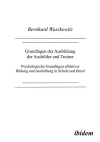 Produktbild: Grundlagen der Ausbildung der Ausbilder und Trainer