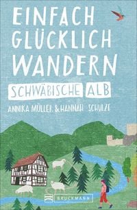 Produktbild Einfach glücklich wandern – Schwäbische Alb