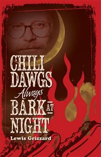 Produktbild: Chili Dawgs Always Bark at Night