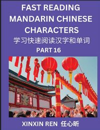 Produktbild: Reading Chinese Characters (Part 16) - Learn to Recognize Simplified Mandarin Chinese Characters by Solving Characters Activities, HSK All Levels