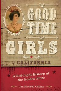 Produktbild: Good Time Girls of California