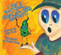 Produktbild: I Am a Booger, Treat Me with Respect