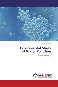 Produktbild: Shah, S: Experimental Study of Water Pollution