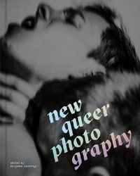 Bild vom Artikel New Queer Photography vom Autor Benjamin Wolbergs