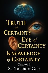 Produktbild: Truth of Certainty! Eye of Certainty! Knowledge of Certainty (2)