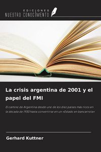 Produktbild: La crisis argentina de 2001 y el papel del FMI