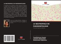 Produktbild: Le Neutrophile En Parodontologie