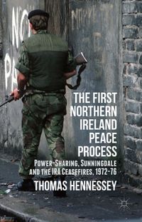 Produktbild: The First Northern Ireland Peace Process