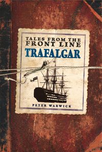 Produktbild: Tales from the Front Line: Trafalgar