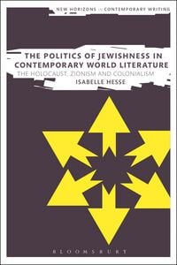 Produktbild: The Politics of Jewishness in Contemporary World Literature