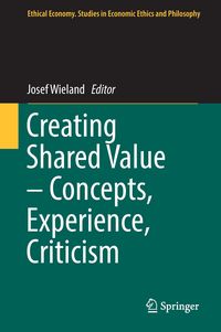 Bild vom Artikel Creating Shared Value – Concepts, Experience, Criticism vom Autor Josef Wieland