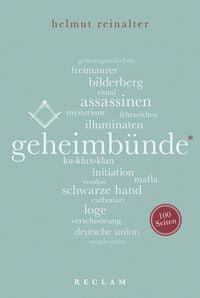 Bild vom Artikel Geheimbünde. 100 Seiten vom Autor Helmut Reinalter