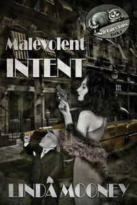 Produktbild: Malevolent Intent (Noir Fairy Tales, #2)