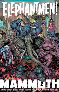 Produktbild: Starkings, R: Elephantmen: Mammoth Volume 2
